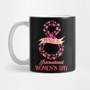 International Womens Day March 8Th Women Mug